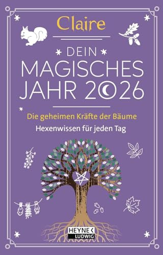 Dein magisches Jahr - Claire - Der Hexenkalender für jeden Tag A6 - Taschenkalender 2026 - Ludwig bei Heyne-Verlag - Black Moon - Die Geheimnisse des Neumonds - 1 Woche 1 Seite - 10 cm x 15,5 cm