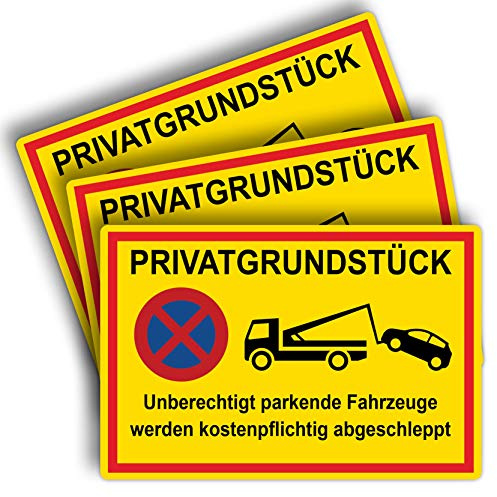 3 pezzi di proprietà privata dei veicoli parcheggiati non autorizzati, cartello 20 x 30 cm, in resistente schiuma rigida PVC, 3 mm, con protezione UV di Strobo.