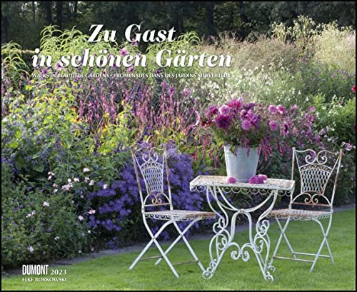 Dumont Zu Gast in schönen Gärten - Kalender 2023 - DuMont-Verlag - Fotokunst-Kalender - Wandkalender - 52 cm x 42,5 cm
