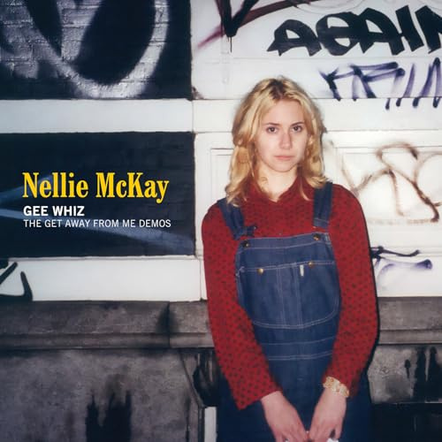 Gee Whiz:the Get Away from Me Demos