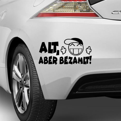 Pegatina Promotion Alt Aber bezahlt Fuck grinz JDM Auto Aufkleber Sticker Autoaufkleber Farbe &Größe wählbar Autoaufkleber Tuning