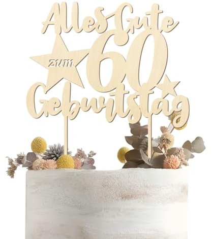 Cake Topper 60 Geburtstag, Holz Torten Deko 60 Geburtstag, Geburtstag Alles Gute Tortendeko, 60th Birthday Cake Topper, Alles Gute Geburtstag Kuchen Deko, 60 Geburtstag deko für Frauen Mann