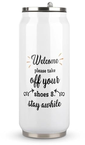 Yelolyio Please Take Off Your Shoes and Stay Awhile Mug with Lid and Straw Inspired Quote Stainless Steel Tumbler Travel Coffee Cup for Hot Cold Drinks Gift for Friend 500ml