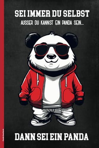 Panda Geschenk: Notizbuch Pandabär A5 Notiz Buch liniert für Schule und Beruf lustige Geschenkidee für Freunde und Fans von Pandas cooler Spruch mit Riesenpanda lustiges Panda-Motiv auf Notizheft