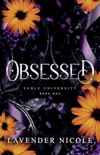 Obsessed (Sable University, Band 1)