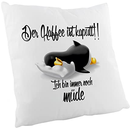 Crealuxe Der Kaffee ist kaputt!! Ich Bin Immer noch müde Pinguin Zierkissen, Sofakissen, bedrucktes Kissen, Baumwollkissen