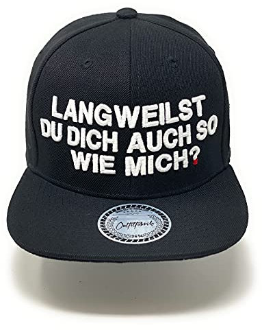 Outfitfabrik Snapback Cap Langweilst du Dich auch so wie Mich? in schwarz mit 3D-Stick in weiß (Lifestyle, Statement, Party), verstellbar, für Männer und Frauen