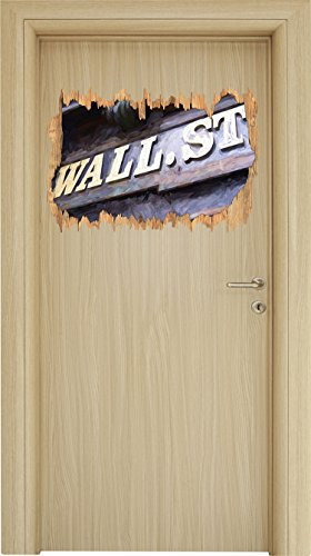 Wall Street Schild Holzdurchbruch im 3D-Look, Wand- oder Türaufkleber Format: 62x42cm, Wandsticker, Wandtattoo, Wanddekoration