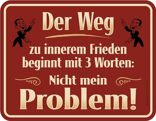 Deko Blechschild für das Büro oder Arbeit: Nicht mein Problem
