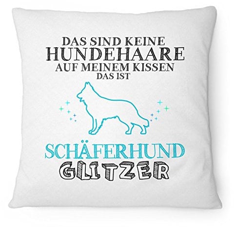 Fashionalarm Kissen Das sind keine Hundehaare - Schäferhund Glitzer - 40x40 cm mit Füllung | Geschenk Idee Rasse Hunde Besitzer Spruch Deutscher, Farbe:weiß
