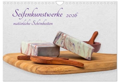 Seifenkunstwerke (Wandkalender 2026 DIN A4 quer), CALVENDO Monatskalender: Seifen natürlich in Szene gesetzt (CALVENDO Gesundheit)