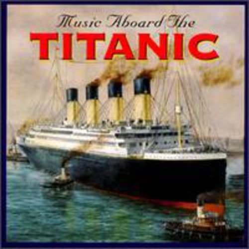Music Aboard Titanic / Various