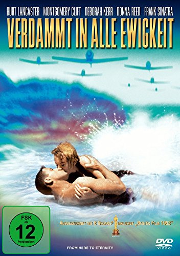 Verdammt in alle Ewigkeit, 1 DVD. From Here to Eternity, 1 DVD, mehrsprach. Version: 118 Min. SW-Film. Ausgezeichnet mit 8 Oscars 1954, u. a. als ... und Golden Globe 1954 für die Beste Regie
