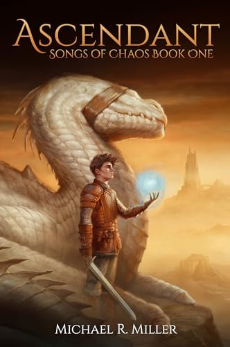 Ascendant (Songs of Chaos Book 1)