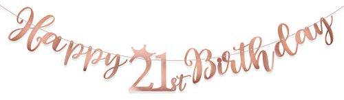 Happy 21st Birthday Banner Crown Garlands Anniversary Backdrop Bunting Photo Booth Background DIY Party Decoration Supplies for Boys or Girls Living Room (Rose Gold)