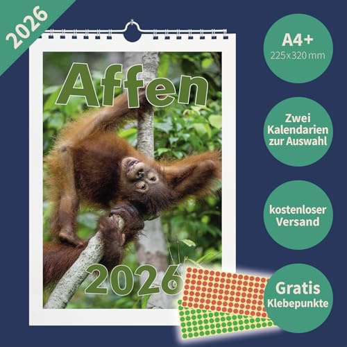 Affen 2026 Wandkalender A4+ – Orang-Utans, Schimpansen, Makaken & mehr – 22,5×32,0 cm – 2 Kalendarium-Optionen – mit Markierungspunkten – Tierkalender (Kalendarium 1)