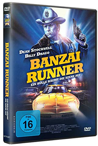 Banzai Runner - Ein Bulle räumt räumt die Szene auf