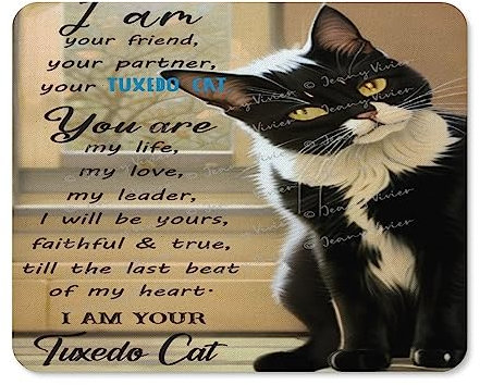 I Am Tuxedo Katzen-Mauspad, niedliches Mauspad für Schreibtisch mit rutschfester Gummiunterseite, Computer-Laptop-Mauspads für kabellose Maus, Heimbüro-Dekoration, Schreibtischzubehör, 20,3 x 25,4 cm