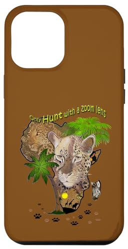 Only Hunt with a Zoom Lens in Africa Case for iPhone 12 Pro Max