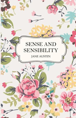 Sense and Sensibility: A Cloudberry Classics Edition