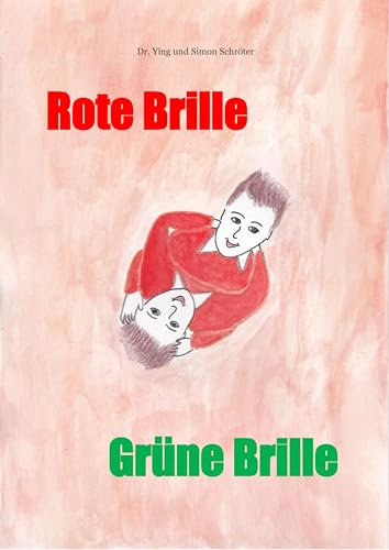 Rote Brille Grüne Brille