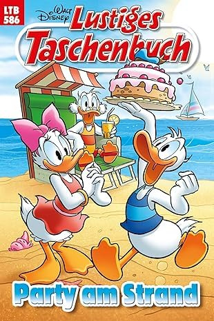 Lustiges Taschenbuch Nr. 586: Party am Strand