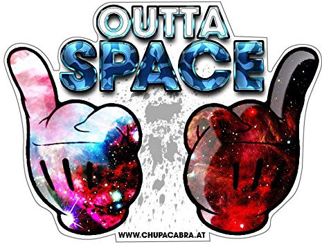 Outta Space Aufkleber Sticker Fun Cool Musik Auto JDM Stickerbomb Tuning OEM Moped Motorrad LKW Bike Hardcore Oldschool Folie