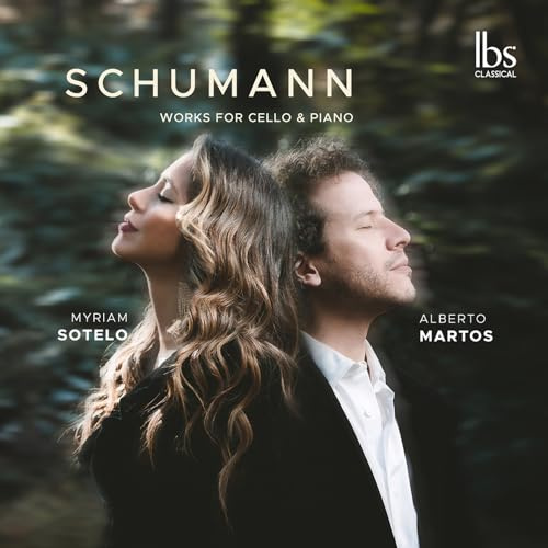 Schumann: Cello & Piano Works