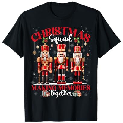 Christmas Squad Nutcracker Xmas Matching Family Pajamas T-Shirt