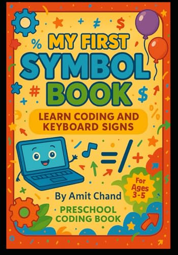 My first symbol book: learn coding and keyboard signs