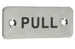 Rectangular Pull Sign - 75mm x 30mm - Satin Stainless