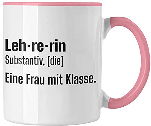 Trendation - Lehrerin Geschenk Tasse Geschenkidee Lustig Danke Sprüche Dankeschön Grundschule Frau mit Klasse (Rosa)