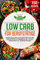 Low Carb für Berufstätige: 150 neue und schnelle Low Carb Rezepte zum gesunden Abnehmen im stressigen Alltag. Low Carb Kochbuch zur Fettverbrennung inkl. 30 Tage Ernährungsplan + Nährwertangaben