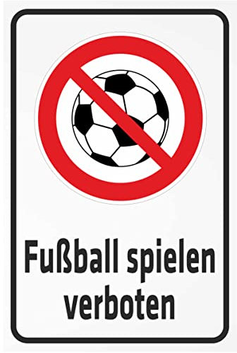 INDIGOS UG - Aluverbundplatte Schilder 3mm - Sicherheit - Fußball spielen verboten - 200x150 mm - Hotel, Firma, Schutz, KITA, Arzt, Praxis, Wohnung
