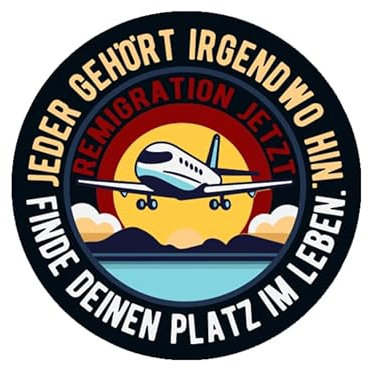 Sammys Shirt Store Jeder gehört irgendwo hin-Remigration jetzt Aufkleber 4,5 cm