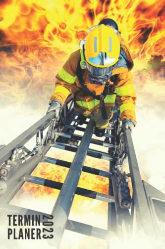 Terminplaner 2023: Feuerwehr - Taschenkalender | 12 Monate | Wochenplaner, Terminkalender von Januar bis Dezember 2023 Ideal für Studenten, ... | Monatsplaner, Kontaktliste, Notizen