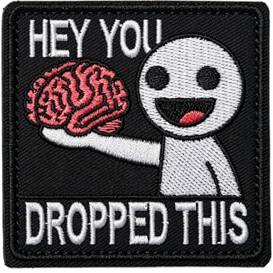 YAOYYG Lustiger HEY YOU DROPPED THIS Klett-Patch für Rucksäcke | Lustiger Klett Patch, Fun Patch Aufnäher, für Rucksäcke, Taschen, Westen, Militäruniformen, Jacken, Jeans, Hüte