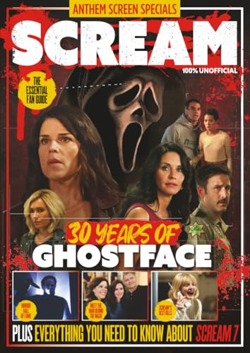 Scream Magazine Fan Book: | 30 Years of Ghostface Essential Fan Guide | Horror Movie Retrospective | Scream 7 Preview | Collector’s Edition Genre Guide