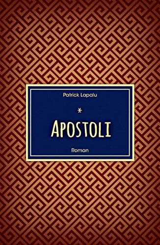 Apostoli: Les Macédoniens en Chine et en Inde (French Edition)