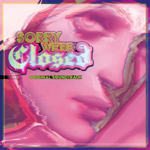 Sorry We'Re Closed (Original Game Soundtrack)