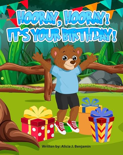 Hooray, Hooray! It's Your Birthday! (English Edition)