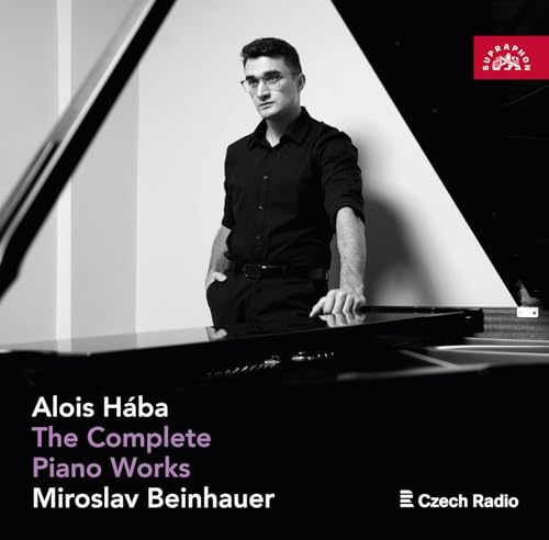 Alois Hába: Die Klavierwerke