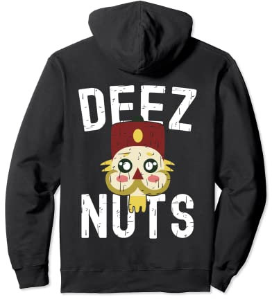 Deez Nuts Nutcracker Funny Ugly Christmas Pajama Nutcracker Pullover Hoodie
