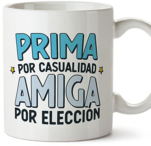 MUGFFINS Tazas para PRIMA - En Español - Por Casuaildad Amigo Por Elección - 11 oz / 330 ml - Regalo original y divertido