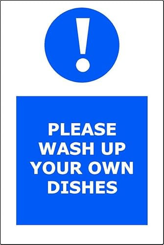Please Wash Up Your Own Dishes | 30cm x 20cm | Blue - Vinyl Sign for Office Kitchens, Break Rooms, Shared Spaces, Hygiene Reminder