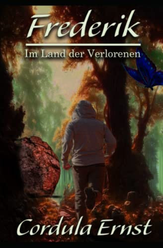 Frederik: Im Land der Verlorenen