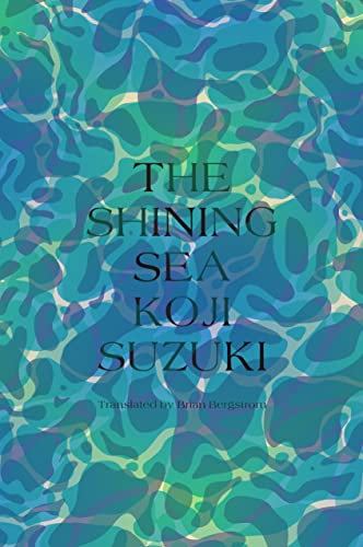 The Shining Sea (English Edition)