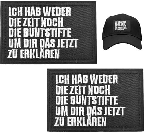 Spaß Aufnäher Fun Patch Gestickt mit Klett 2 Stücke Flaggenaufkleber Patches Flicken zum aufnähen Jeans Fabric Ich hab weder die Zeit noch die Buntstifte, um dir das jetzt zu erklären Aufbügler
