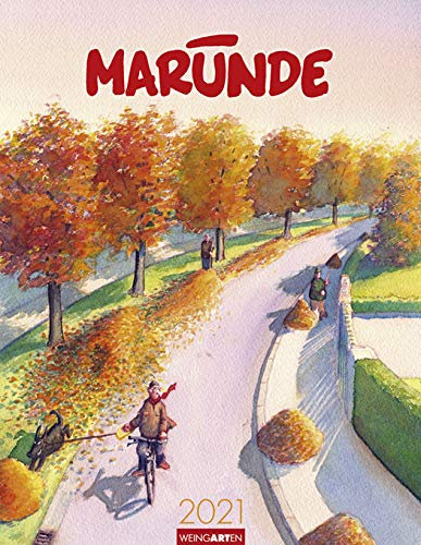 Marunde - Kalender 2021 - Weingarten-Verlag - Wandkalender mit bezaubernden Illustrationen und Humor - 33,8 cm x 43,8 cm