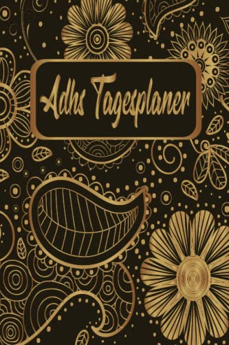 ADHS Tagesplaner: ADS Tagebuch führt dich Entlang einer Natürlichen Progression der Produktivität, sei bei der Sache, organisiert und Fokussiert | ... Leben mit ADHS / ADS | Swirl Pasley Floral
